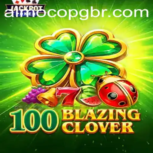 Exploring 100BlazingClover: A Riveting Tabletop Experience